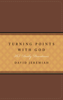 Turning Points With God