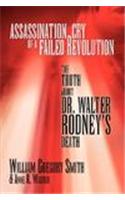 Assassination Cry of a Failed Revolution