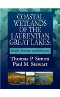 Coastal Wetlands of the Laurentian Great Lakes