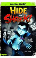 Hide and Shriek!
