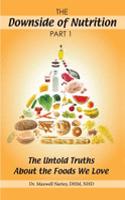 The Downside of Nutrition