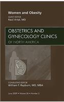 Women and Obesity, an Issue of Obstetrics and Gynecology Clinics: Volume 36-2