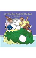 On The Bed And Off The Bed