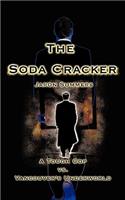 The Soda Cracker: A Tough Cop vs. Vancouver's Underworld