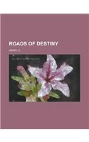 Roads of Destiny