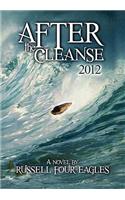 After the Cleanse: 2012