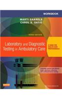 Workbook for Laboratory and Diagnostic Testing in Ambulatory Care: A Guide for Health Care Professionals