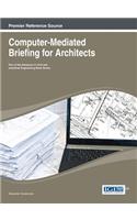 Computer-Mediated Briefing for Architects