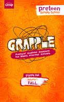 Grapple Preteen Sunday School Pak Volume 1 (Fall)