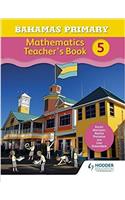 Bahamas Primary Mathematics Teacher's Book 5