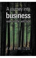 A Journey Into Business