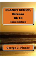 Planet Scout, Birenso