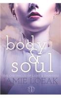 Body and Soul