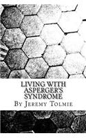 Living with Aspergers Syndrome