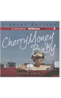Cherry Money Baby
