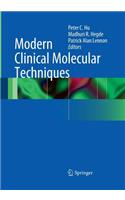 Modern Clinical Molecular Techniques