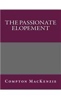 The Passionate Elopement: (English)