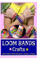 Loom Bands Crafts
