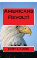 Americans Revolt!