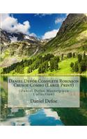 Daniel Defoe Complete Robinson Crusoe Combo