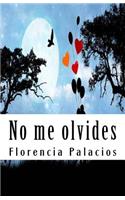 No me olvides