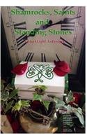 Shamrocks, Saints and Standing Stones