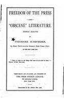 Freedom of the Press and Obscene Literature, Three Essays