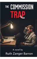 Commission Trap