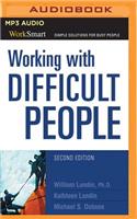 Working with Difficult People