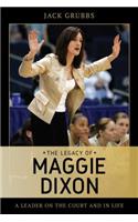 The Legacy of Maggie Dixon