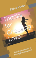 Thanks for Choosing Love