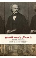 Hawthorne's Haunts in New England