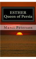 Esther, Queen of Persia