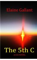 5th C: A CIA Novel
