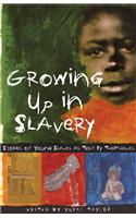 Growing Up in Slavery