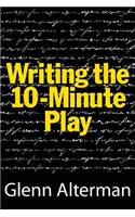 Writing the Ten-Minute Play