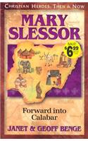 Mary Slessor: Forward Into Calabar