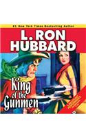 King of the Gunmen