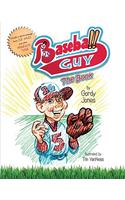 Baseball Guy
