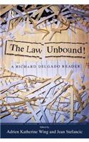 Law Unbound!