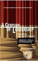 A Century of Leadership