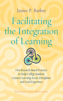 Facilitating the Integration of Learning