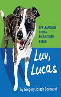 Luv, Lucas