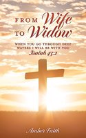 From Wife To Widow
