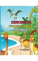 Dinosaur Coloring Book for Toddler: A dinosaur coloring activity book for kids. Great dinosaur activity gift for little children. Fun Easy Adorable coloring pages with dinosaurs. Funny