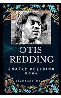 Otis Redding Snarky Coloring Book