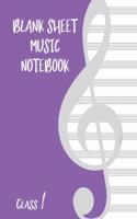 Blank Sheet Music Composition Manuscript Staff Paper Art Music CLASS 1 Notebook Birthday Gift