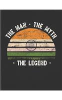 The Man The Myth The Legend: India Flag Sunset Personalized Gift Idea for Indian Coworker Friend or Boss 2020 Calendar Daily Weekly Monthly Planner Organizer