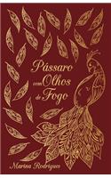 Pássaro com Olhos de Fogo