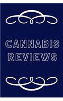 Cannabis Reviews